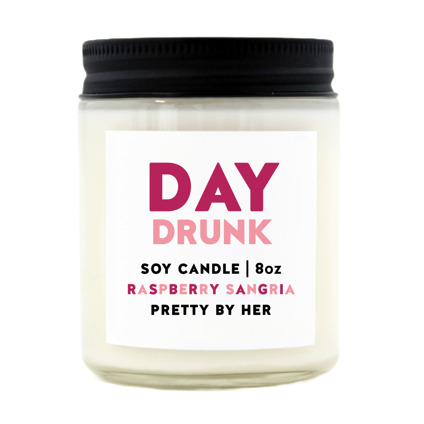 DAY DRUNK CANDLE / Raspberry Sangria