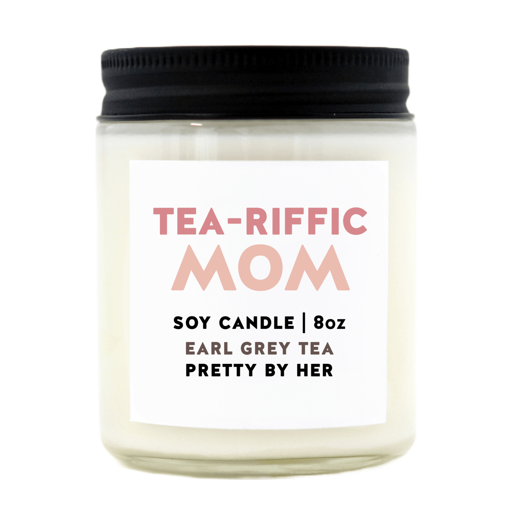 TEA-RIFFIC MOM