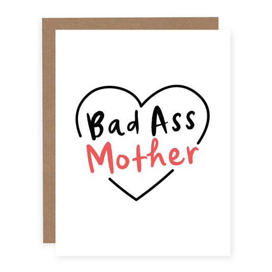 BAD ASS MOTHER HEART | CARD