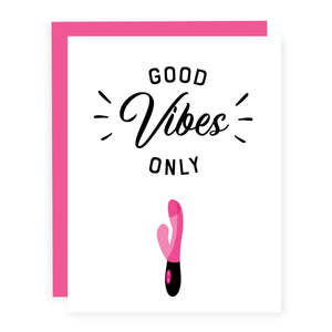 GOOD VIBES ONLY CARD